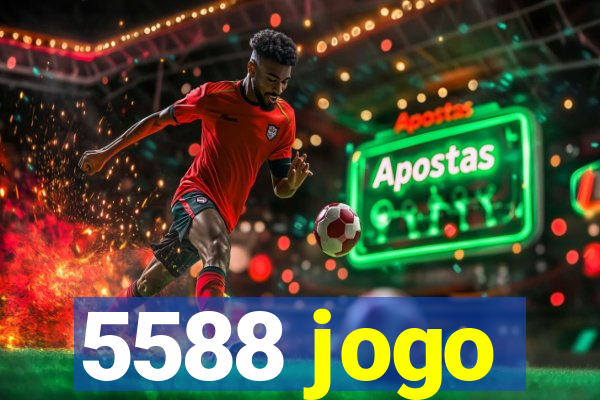 5588 jogo